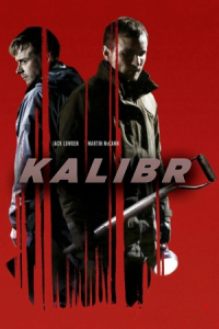 Kalibr / Colibr kino 2017 Uzbek tilida Britaniya filmi