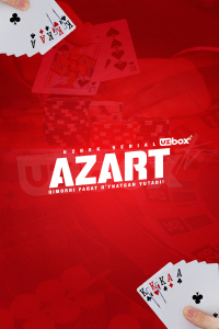 Azart O'zbek serial 1-2-3-4-5-6-7-8-9-10-11-12-13-14-15 Qism milliy serial uzbek o'zbek tilida (2024) 720 HD skachat